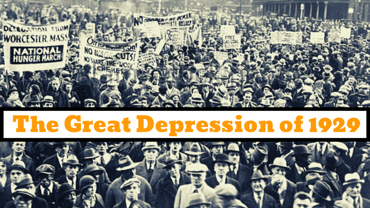 The Great Depression of 1929